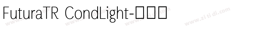 FuturaTR CondLight字体转换